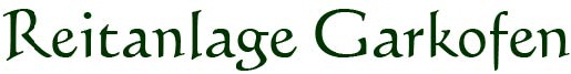 Schrift-Reitanlage-Garkofen